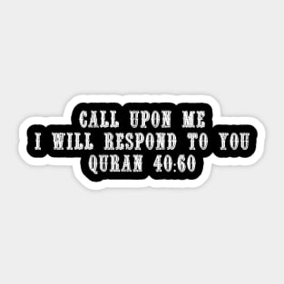 Quran 40:60 Sticker